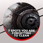 7 Spots you are forgetting to Clean