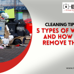 Cleaning Tips: 5 Types of Waste and How to Remove them