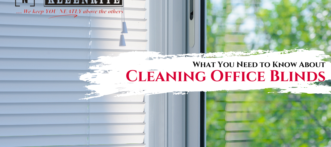 What You Need to Know About Cleaning Office Blinds